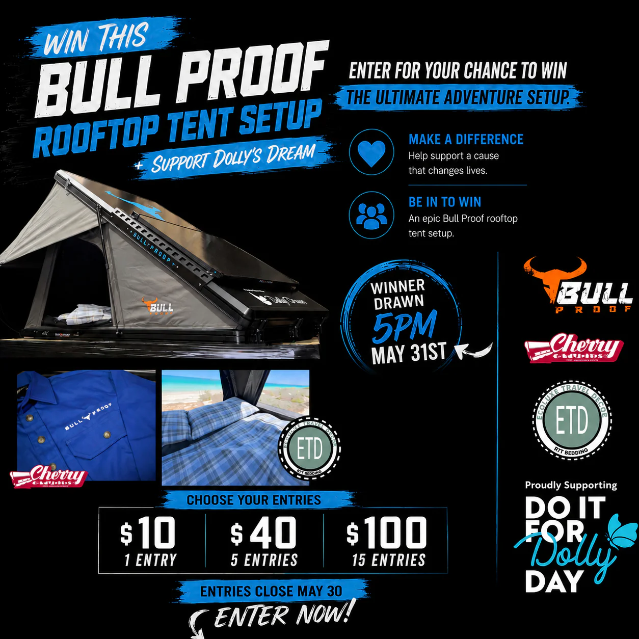 Bull Proof Rooftop Tent Giveaway Entry | Supporting Dolly’s Dream